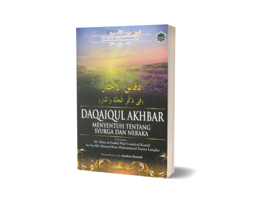 Daqaiqul Akhbar - Menyentuh Tentang Syurga Dan Neraka